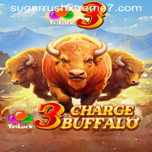 Explore the Thrilling World of 3ChargeBuffalo and SUGAR RUSH XTREME