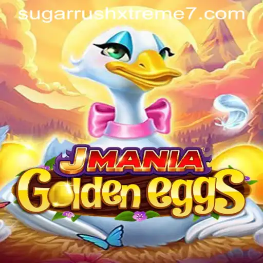 Discover the Exciting World of JManiaGoldenEggs and SUGAR RUSH XTREME
