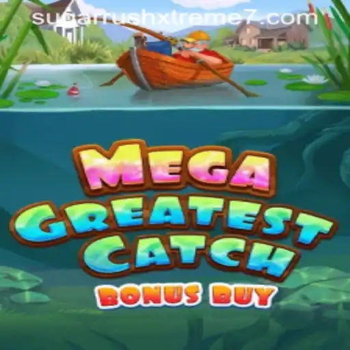 MegaGreatestCatchBonusBuy: Exploring the Thrills of SUGAR RUSH XTREME