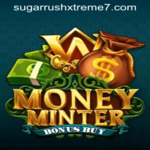 MoneyMinterBonusBuy: Exploring the Thrills and Strategies of SUGAR RUSH XTREME