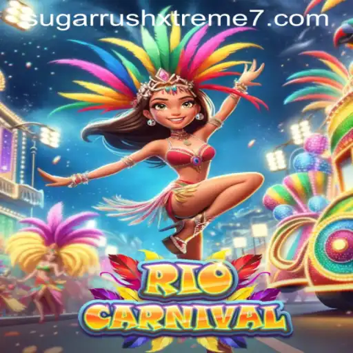 Unveiling RioCarnival: The Spectacular Game of SUGAR RUSH XTREME