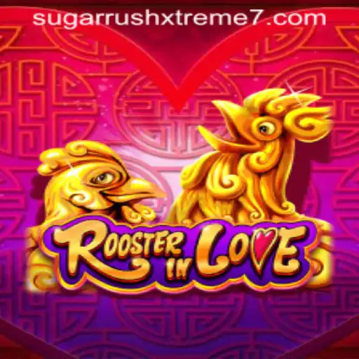 RoosterInLove: Dive into the Vibrant World of SUGAR RUSH XTREME