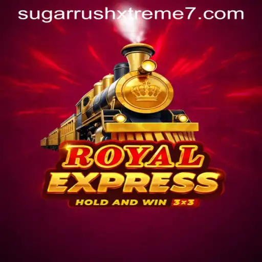 Discover the Thrills of Royalexpress: An Inside Look at SUGAR RUSH XTREME