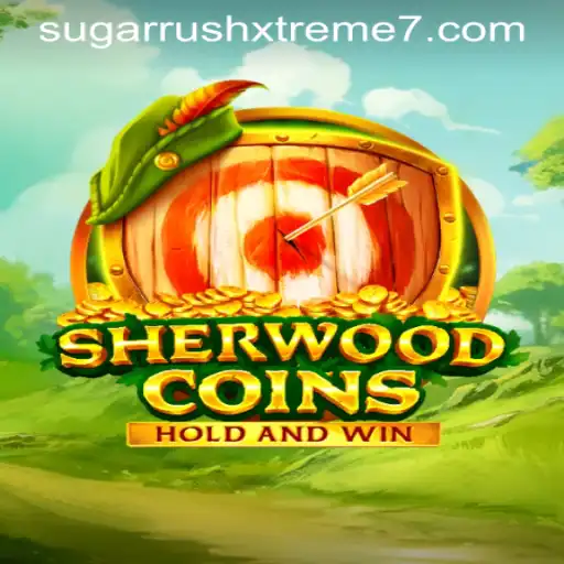 Discover the Thrills of SherwoodCoins: A Dive into SUGAR RUSH XTREME