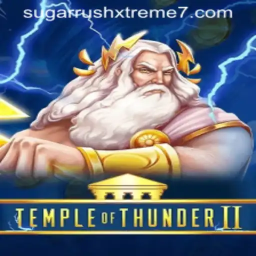 Exploring TempleofThunderII and the SUGAR RUSH XTREME Phenomenon